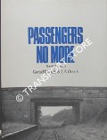 Book cover of Passengers No More  by DANIELS, Gerald & DENCH, Les 